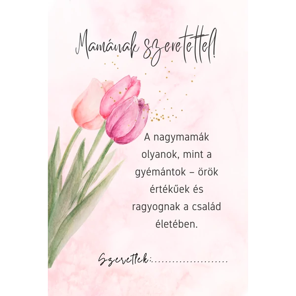 Ajándék kísérő kártya &quot;Mamának szeretettel!&quot; (14x9,5cm)